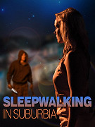 Sleepwalking in Suburbia – plakát filmu