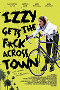 Izzy Gets the F*ck Across Town – plakát filmu