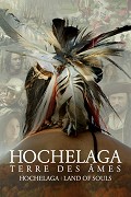 Hochelaga, země duší – plakát filmu