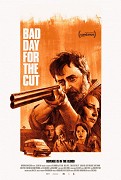 Bad Day for the Cut – plakát filmu