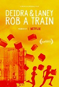 Deidra &amp; Laney Rob a Train – plakát filmu