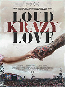 Loud Krazy Love – plakát filmu