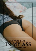 His Was First in My Ass – plakát filmu