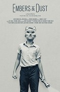 Embers &amp; Dust – plakát filmu