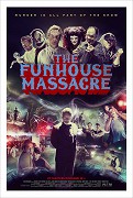 The Funhouse Massacre – plakát filmu