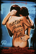 Better Than Chocolate – plakát filmu