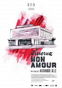 Cinema, Mon Amour – plakát filmu