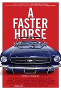 A Faster Horse – plakát filmu