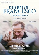 Chiamatemi Francesco - Il Papa della gente – plakát filmu