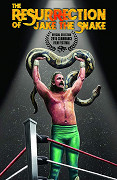 The Resurrection of Jake The Snake – plakát filmu