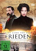Eine Liebe für den Frieden – Bertha von Suttner und Alfred Nobel – plakát filmu