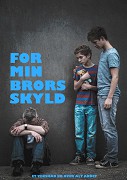 For min brors skyld – plakát filmu