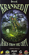 Kranked 2 - Trails from the Crypt – plakát filmu