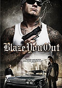 Blaze You Out – plakát filmu