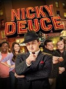Nicky Deuce – plakát filmu