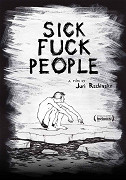 Sickfuckpeople – plakát filmu