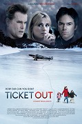 Ticket Out – plakát filmu