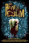 The Root of the Problem – plakát filmu