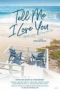 Tell Me I Love You – plakát filmu