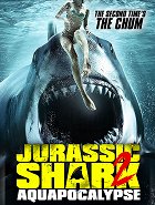 Jurassic Shark 2: Aquapocalypse – plakát filmu