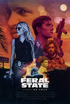 Feral State – plakát filmu