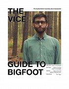 The Vice Guide to Bigfoot – plakát filmu