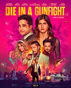 Die in a Gunfight – plakát filmu