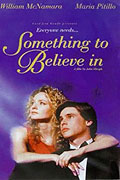 Something to Believe In – plakát filmu