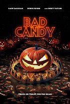 Bad Candy – plakát filmu