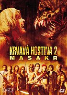 Krvavá hostina 2: Masakr – plakát filmu