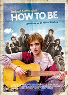How to Be – plakát filmu