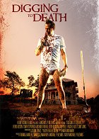 Digging to Death – plakát filmu