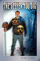 The Deeper You Dig – plakát filmu