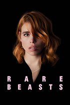 Rare Beasts – plakát filmu