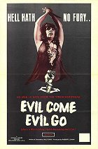 Evil Come Evil Go – plakát filmu
