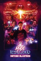 Max Reload and the Nether Blasters – plakát filmu