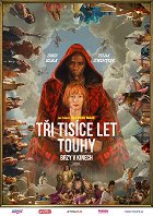 Tři tisíce let touhy – plakát filmu
