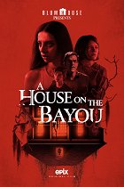 A House on the Bayou – plakát filmu