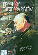 Prostory Theodora Pištěka – plakát filmu