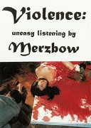 Beyond Ultra Violence: Uneasy Listening by Merzbow – plakát filmu